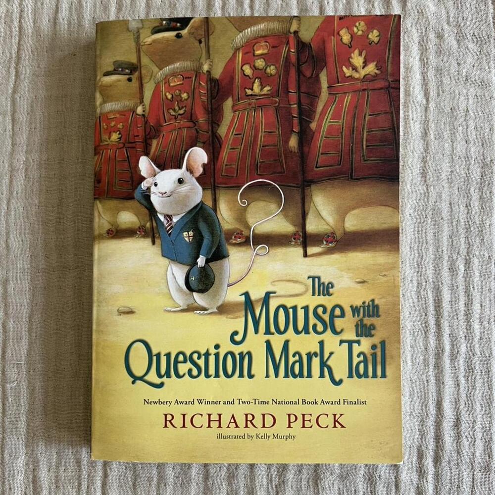 The Mouse with the Question Mark Tail book by Richard Peck